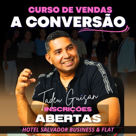 A CONVERSÃO - Treinamento presencial prático em vendas  - Bônus - 3 cursos EAD